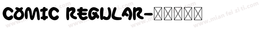 Comic Regular字体转换